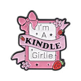 Kindle Girlie Brooch Enamel Pin