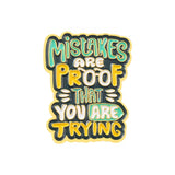 You Are Trying Brooch Enamel Pin