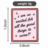 Excited For Good Things Brooch Enamel Pin