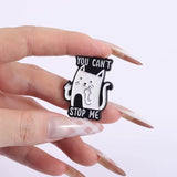 You Can’t Stop Me Cat Brooch Enamel Pin