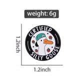 Certified Silly Goose Cap Brooch Enamel Pin