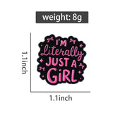 Just A Girl Brooch Enamel Pin