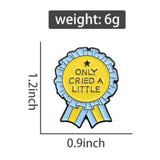 Cried A Little Brooch Enamel Pin with size and measurement
