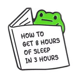 Sleep Deprived Frog Brooch Enamel Pin