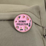 Hobby Collector Brooch Enamel Pin