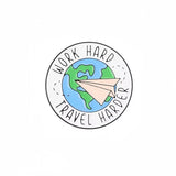Travel Harder Metal Enamel Sticker