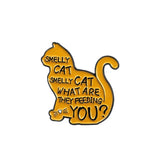 Smelly Cat Friends Brooch Enamel Pin