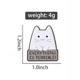 Everything is Terrible Brooch Enamel Pin