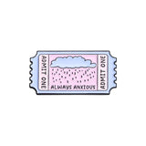 Always Anxious Brooch Enamel Pin
