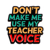 Teacher Voice Brooch Enamel Pin