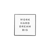 Motivational Brooch Enamel Pin