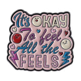 All The Feels Brooch Enamel Pin
