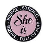 She Is Brooch Enamel Pin