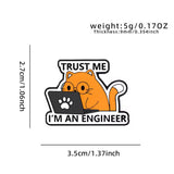 Trust Me, I'm an Engineer Brooch Enamel Pin