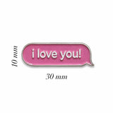 I love you Metal Enamel Sticker