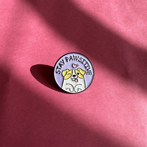 Stay Pawsitive Brooch Enamel Pin