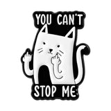 You Can’t Stop Me Cat Brooch Enamel Pin