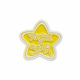 You’re a Star Metal Enamel Sticker
