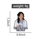 I’m Brilliant Medical Brooch Enamel Pin