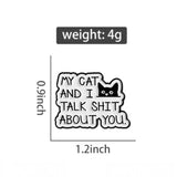 Shit Talk With Cat Brooch Enamel Pin