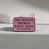 Unruly Icon Brooch Enamel Pin