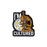 I’m Cultured Microscope Brooch Enamel Pin