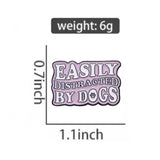 Distracted By Dogs Brooch Enamel Pin