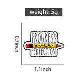 Progress Over Perfection Brooch Enamel Pin