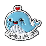 I Whale-y Like You Brooch Enamel Pin