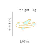 Take Me Far Away Travel Brooch Enamel Pin