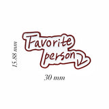 Favorite Person Metal Enamel Sticker