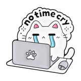 No Time Cry Cat Brooch Enamel Pin