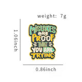 You Are Trying Brooch Enamel Pin