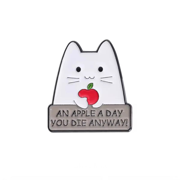 Die Anyway Brooch Enamel Pin