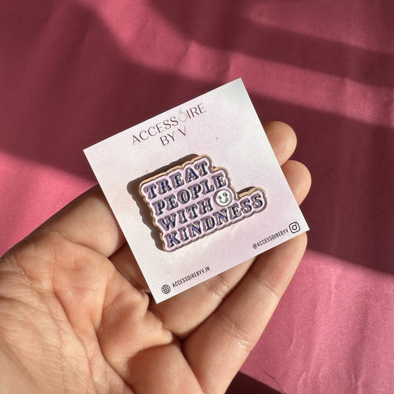 Kindness Brooch Enamel Pin