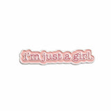 Just A Girl Enamel Sticker