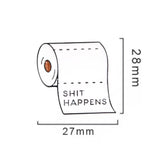 Shit Happens Brooch Enamel Pin