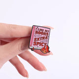 Extra Spicy Books Brooch Enamel Pin