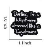 Nightmare Dressed As A Daydream Brooch Enamel Pin