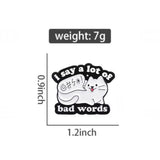 Bad Words Cat Brooch Enamel Pin