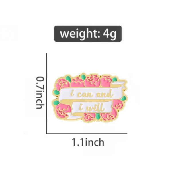 I Can and I Will Brooch Enamel Pin
