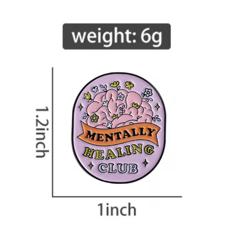 Mentally Healing Club Brooch Enamel Pin