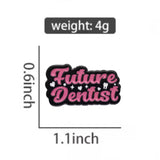 Future Dentist Brooch Enamel Pin