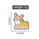 Woof You Corgi Dog Brooch Enamel Pin
