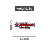 Dramebaaz Since Birth Brooch Enamel Pin