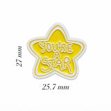 You’re a Star Metal Enamel Sticker