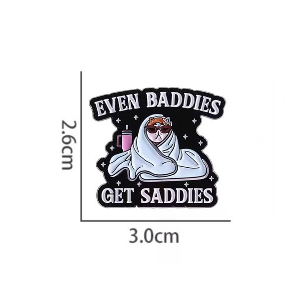 Sad Baddie Cat Brooch Enamel Pin