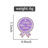 Survived Small Talk Today Brooch Enamel Pin