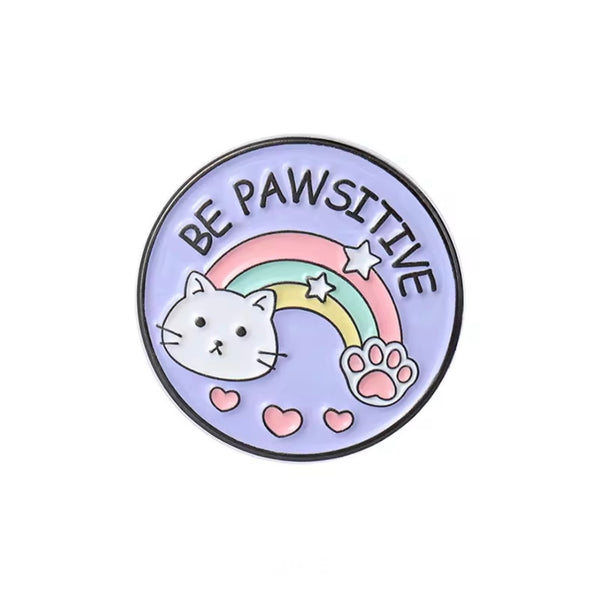 Be Pawsitive Cat Brooch Enamel Pin