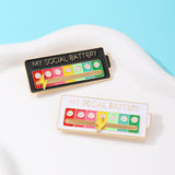 My Social Battery Brooch Enamel Pin